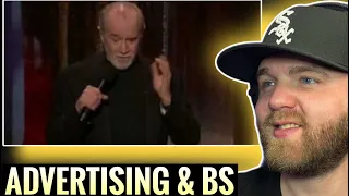 HE CALLED OUT EVERYONE! | George Carlin- Advertising & BS (Reaction)