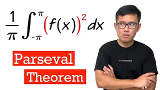 Parseval's Theorem (Fourier series engineering mathematics)