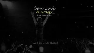 Bon Jovi - Always HD - Legendado (Live In Cleveland)