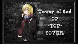 【Arasya】Tower of God OP “TOP - Stray Kids” (JAPANESE VER) Cover