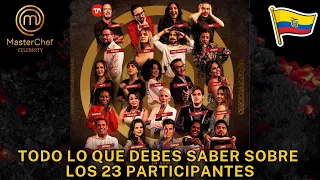 Estos son los 23 concursantes de MasterChef Celebrity Ecuador