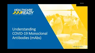 Understanding COVID-19 Monoclonal Antibodies: A Webinar for Primary Care Providers