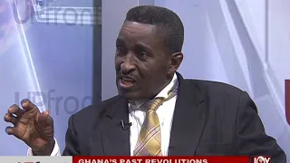 Ghana's Past Revolutions - UPfront on JoyNews (18-7-18)