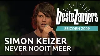 Simon Keizer - Never nooit meer | Beste Zangers 2009