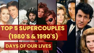 Ranking The Iconic Soap Opera Super Couples of the 80's & 90's (DAYS)