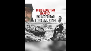 Gigi D'Agostino - Happily (Mauro Picotto Personal Rmx from Live Set Parookaville 2023)