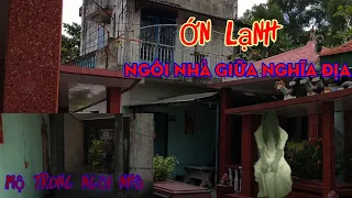 Khám Phá Ngôi Nhà Rùng Rợn Ở Giữa Nghĩa Địa | Có Ngôi Mộ Kỳ Lạ Trong Ngôi Nhà