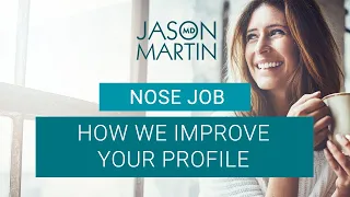 Nose Jobs: The best way to improve your side profile