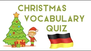 German Vocabulary Quiz: Christmas 🎄🎅🏻 | Learn German