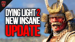 Dying Light 2 For Honor Update is AWESOME But Disappointing...