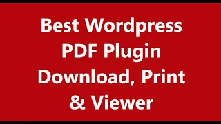 Best Wordpress PDF Plugin Download, Print & Viewer