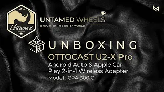 Unboxing Ottocast U2-X Pro Wireless Android Auto/Apple CarPlay Adapter for My TATA PUNCH KZR 2022