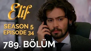 Elif 789. Bölüm | Season 5 Episode 34