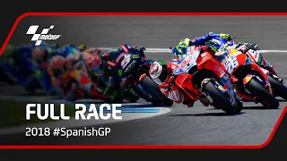 MotoGP™ Full Race | 2018 #SpanishGP