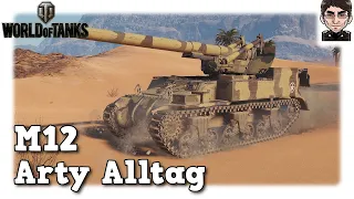World of Tanks - M12 - Arty Alltag auf Tier 7