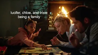 lucifer, chloe, and trixie being a family throughout the years