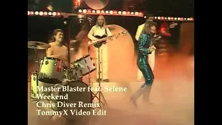 Master Blaster ft. Selene - Weekend (Chris Diver Video Edit)