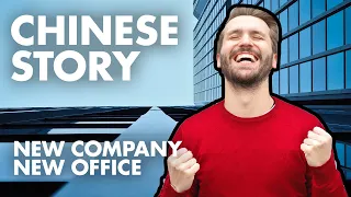 New Company New Office | Chinese Listening | Chinese Reading | New HSK 2