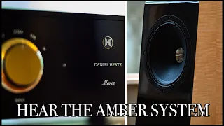 Hear this STUNNING High End HiFi Audio System. Daniel Hertz Amber. TURN IT UP! TWO SONGS!