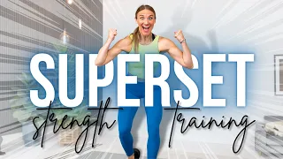 40-minute Upper Body & Abs SUPERSET Strength Training