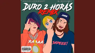 Duro 2 Horas Remix