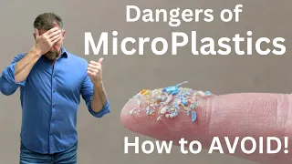 Microplastic Dangers? [How to Avoid Microplastics] - 2024