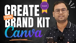 What is Brand Kit? |  How to create Brand Kit in Canva? | Canva Course | #10
