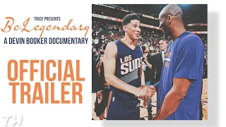 Be Legendary | Official Trailer | A Devin Booker Documentary