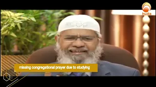 missing congregational prayer due to studying  Dr Zakir Naik #HUDATV