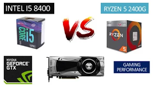 i5 8400 vs Ryzen 5 2400G - GTX 1080 8GB - Benchmarks Comparison