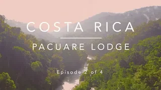 Pacuare Lodge Costa Rica- Nat Geo Top Rated Eco Lodge