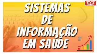 SISTEMAS DE INFORMAÇÃO EM SAÚDE - COLETA DE DADOS E APLICAÇÕES