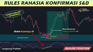 Rules Rahasia Menambah Akurasi Saat Entri || Konfirmasi Supply & Demand SMC + RSI Divergence