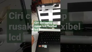 laptop rusak lcd/flexibel lcd.