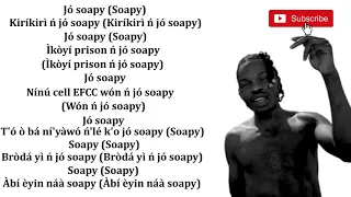 Naira Marley - Soapy Lyrics Video