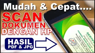 Cara Scan Dokumen Menggunakan HP Android Dengan Mudah