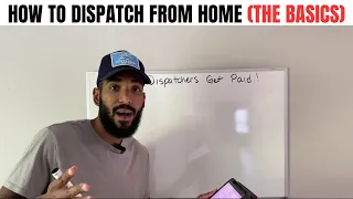 Freight Dispatching: HOW TO DISPATCH FROM HOME (BASICS)