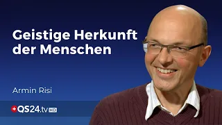 Versunkene Kulturen & die geistige Herkunft des Menschen | Armin Risi | QS24 23.05.2020