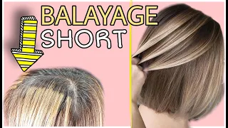 CÓMO  hacer un BALAYAGE SHORT FÁCIL y RÁPIDO AÑO 2021