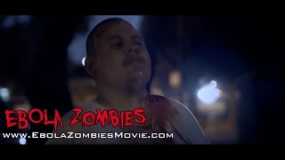 Ebola Zombies Movie TRAILER
