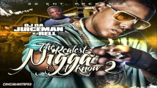 OJ Da Juiceman - The Realest Nigga I Know 2 (FULL MIXTAPE & DOWNLOAD LINK) (2015)