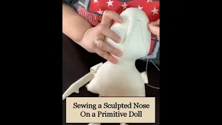 Sewing a Sculpted Nose on a Primitive Doll by Chestnut Junction