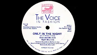 The Voice in Fashion - Only In The Night