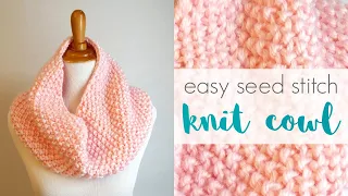 How To Knit An Easy Seed Stitch Cowl