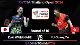 Koki WATANABE (JPN) vs LU Guang Zu (CHN) | Thailand Open 2024 Badminton