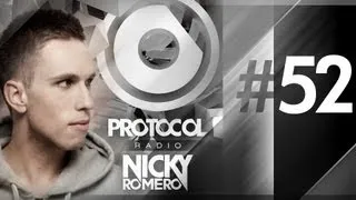 Nicky Romero - Protocol Radio #052 - 10-08-2013