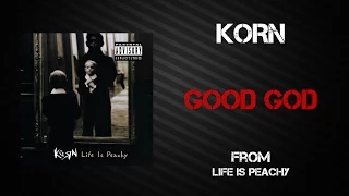 Korn - Good God [Lyrics Video]