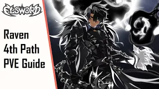 【Elsword】Basic Raven 4th Path/Revenant PVE Guide