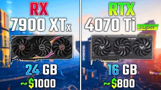 RX 7900 XTX vs RTX 4070 Ti SUPER | Test in 7 Games