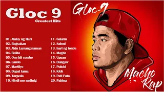 Best Of Gloc 9 Nonstop 2021 | Gloc 9 Band Greatest Hits | Gloc 9 Songs Playlist